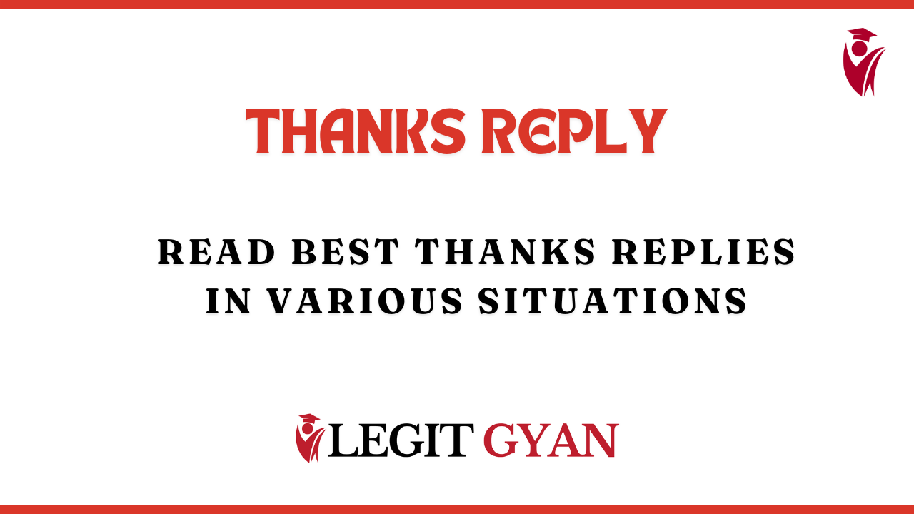"Thanks Reply" - Read Best Thanks Replies in Various Situations