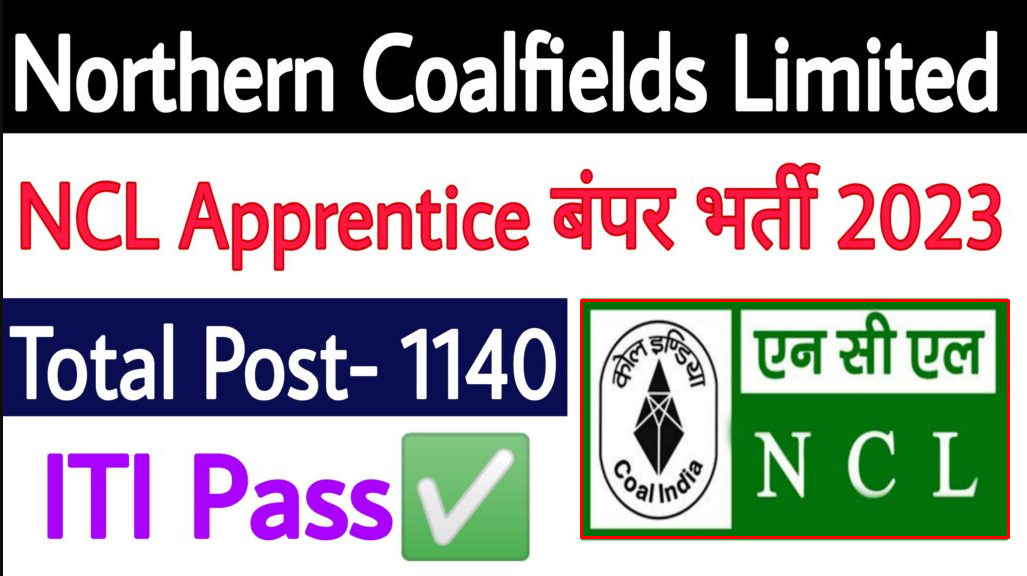 Northern Coalfields Limited  (NCL) Apprentice Recruitment 2023