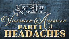 Kristin Holt | Victorian-American Headaches: Part 1 (hats are the cause!)