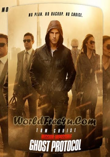 Poster Of Hollywood Movie Mission Impossible 4: Ghost Protocol (2011) In English Free Download And Watch Online DVD At worldfree4u.com