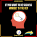 If You Want To Be Success Mindset Is The Key