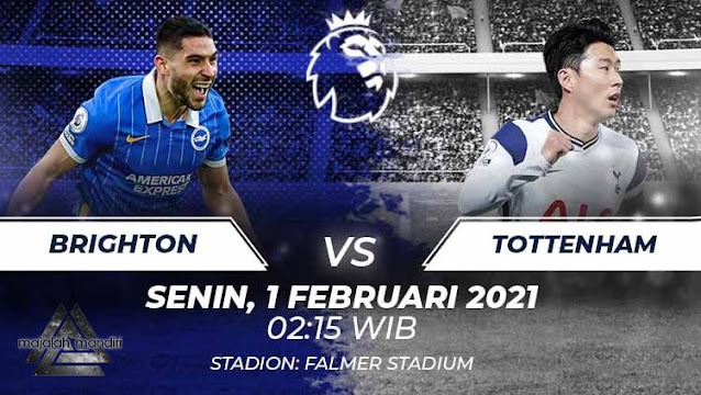 Prediksi Brighton Hove Albion Vs Tottenham Hotspur