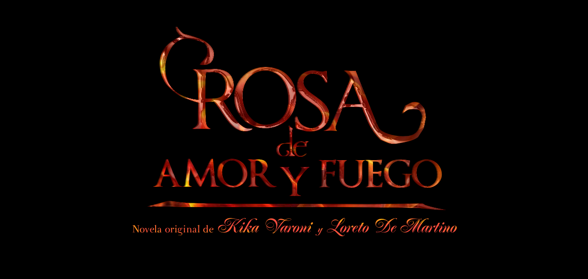 ROSA DE AMOR Y FUEGO