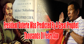 Duterte Was Predicted By Nostradamus Thousands of Years Ago As The President of The Philippines