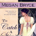 Review: To Catch A Spinster (The Reluctant Bride Collection #1) by Megan Bryce