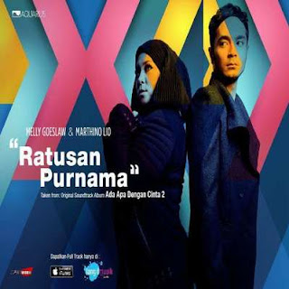 Melly Goeslaw & Marthino Lio - Ratusan Purnama (OST. AADC 2).mp3