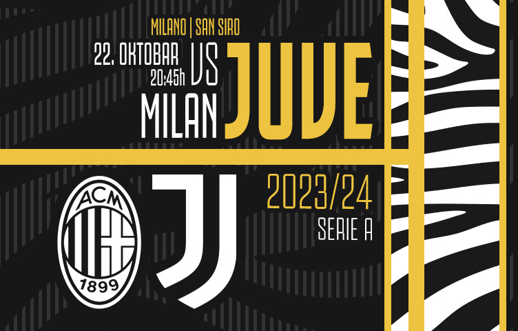 Serie A 2023/24 / 9. kolo / Milan - Juventus, nedjelja, 20:45h