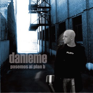 DANIEME - PASEMOS AL PLAN B