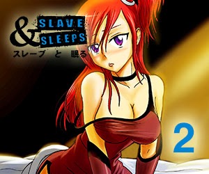 Slave and sleeps 1