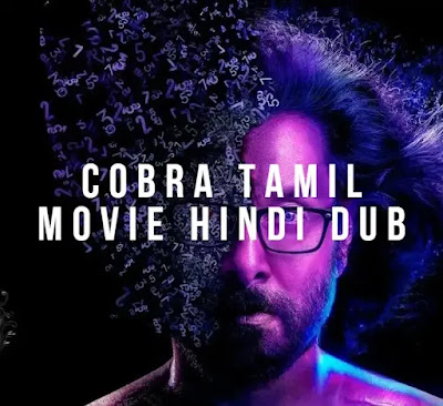 Cobra tamil movie hindi dubbed download