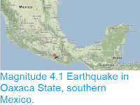 https://sciencythoughts.blogspot.com/2013/10/magnitude-41-earthquake-in-oaxaca-state.html