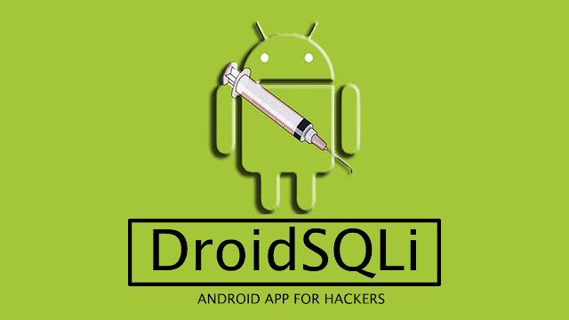 DroidSQLi is an android app that allows you to launch DroidSQLi -APP For Hackers Latest v2.0 Free Download for Android