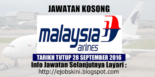 Jawatan Kosong Malaysia Airlines Berhad - 28 September 2016