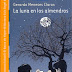 Literatura: La luna en los almenderos