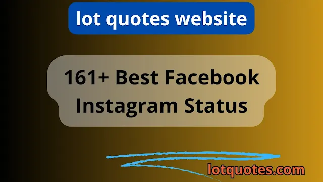 161+ Best Facebook Instagram Status