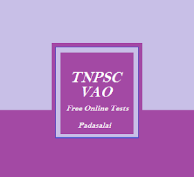 TNPSC VAO Exam - Free Online Tests For Previous Year Question Papers (Tamil Medium)