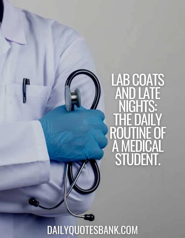 Medical Student Caption For Instagram