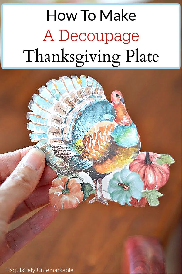 How To Make  A Decoupage Thanksgiving Plate