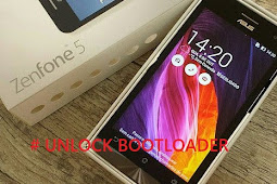Cara Mudah Unlock dan Relock Bootloader Zenfone 5/6