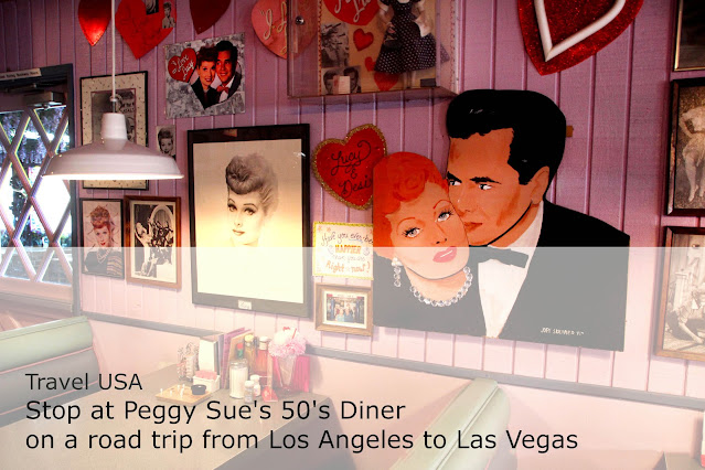 Stop at Peggy Sue's 50's Diner on a road trip from Los Angeles to Las Vegas