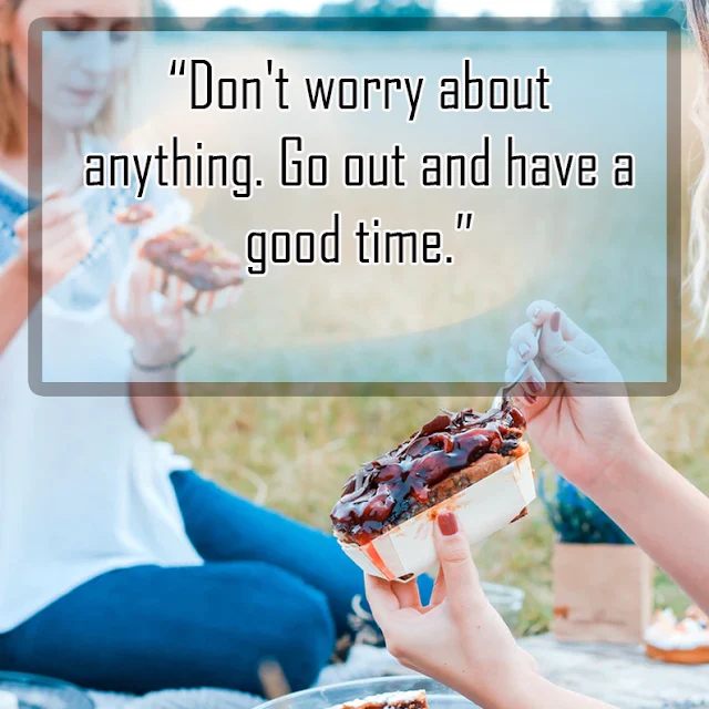 40+ Good time quotes for recall your good time