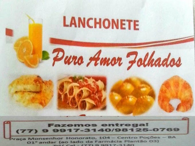 Lanchonete Puro Amor Folhados,agora em Poções; Conheça nossa variedade em salgados.