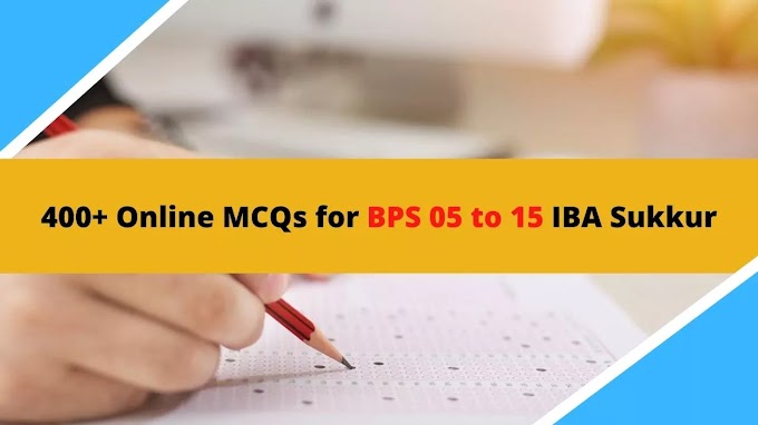 Online MCQs of Sukkur IBA bps 05 to bps 15