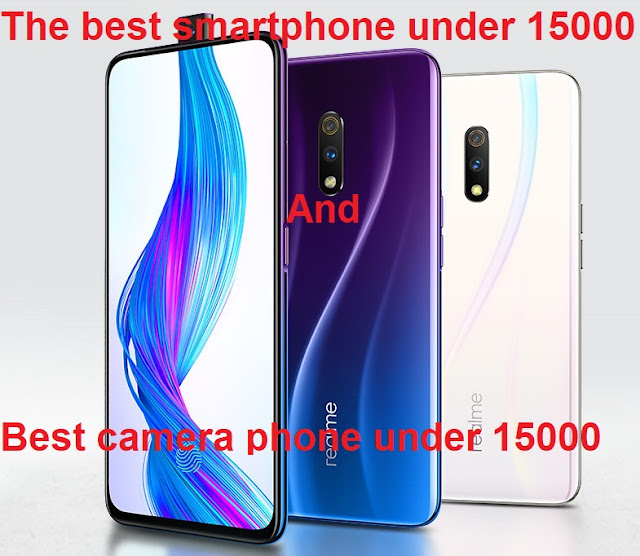 Smartphone which is best for you and The best Smartphone under 15000