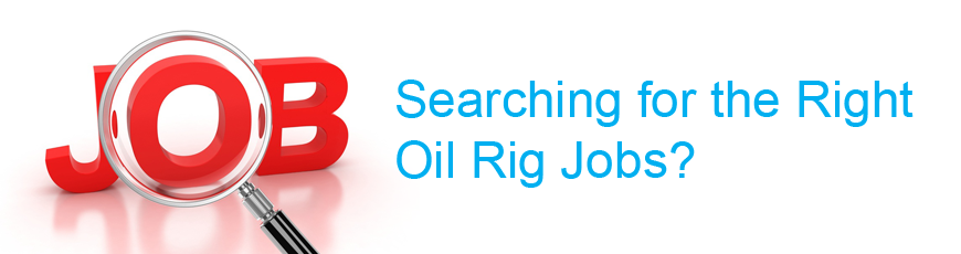 looking for oil rig jobs drilling rig jobs in uk etc in the period ...