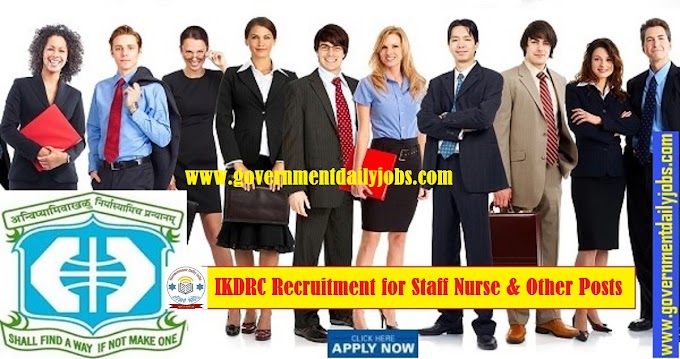 IKDRC RECRUITMENT 2023 FOR CLERK, ACCOUNTANT, STAFF NURSE & OTHER 1156 POSTS