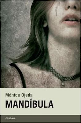 Reseña: Mandíbula- Mónica Ojeda