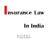 Insurance law in India - notes