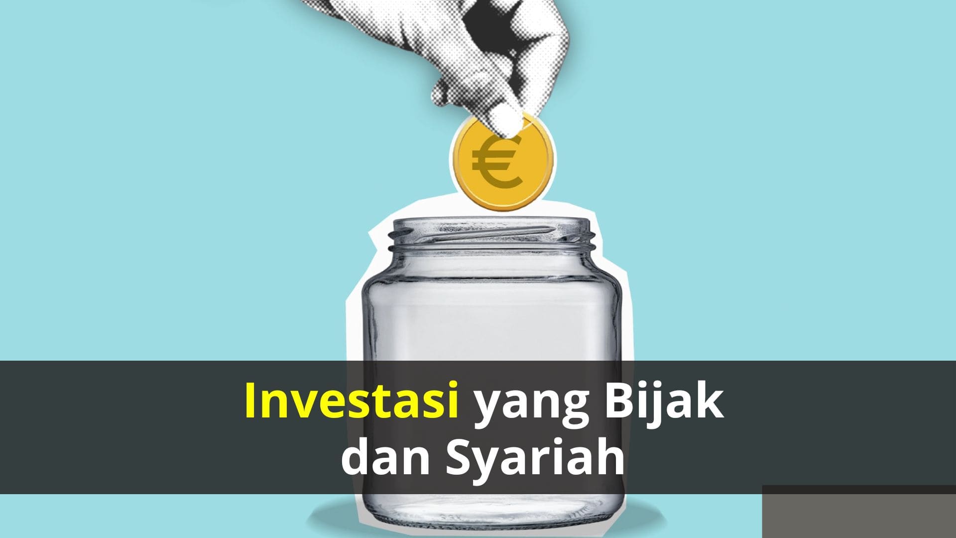 Investasi yang Bijak dan Syariah