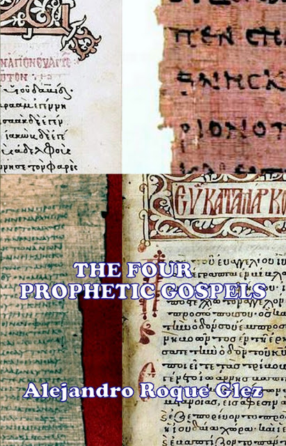 The Four Prophetic Gospels at Alejandro's Libros