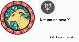 Netuno nas casas: Netuno na casa 10