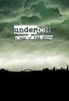 Underbelly A Tale of Two Cities