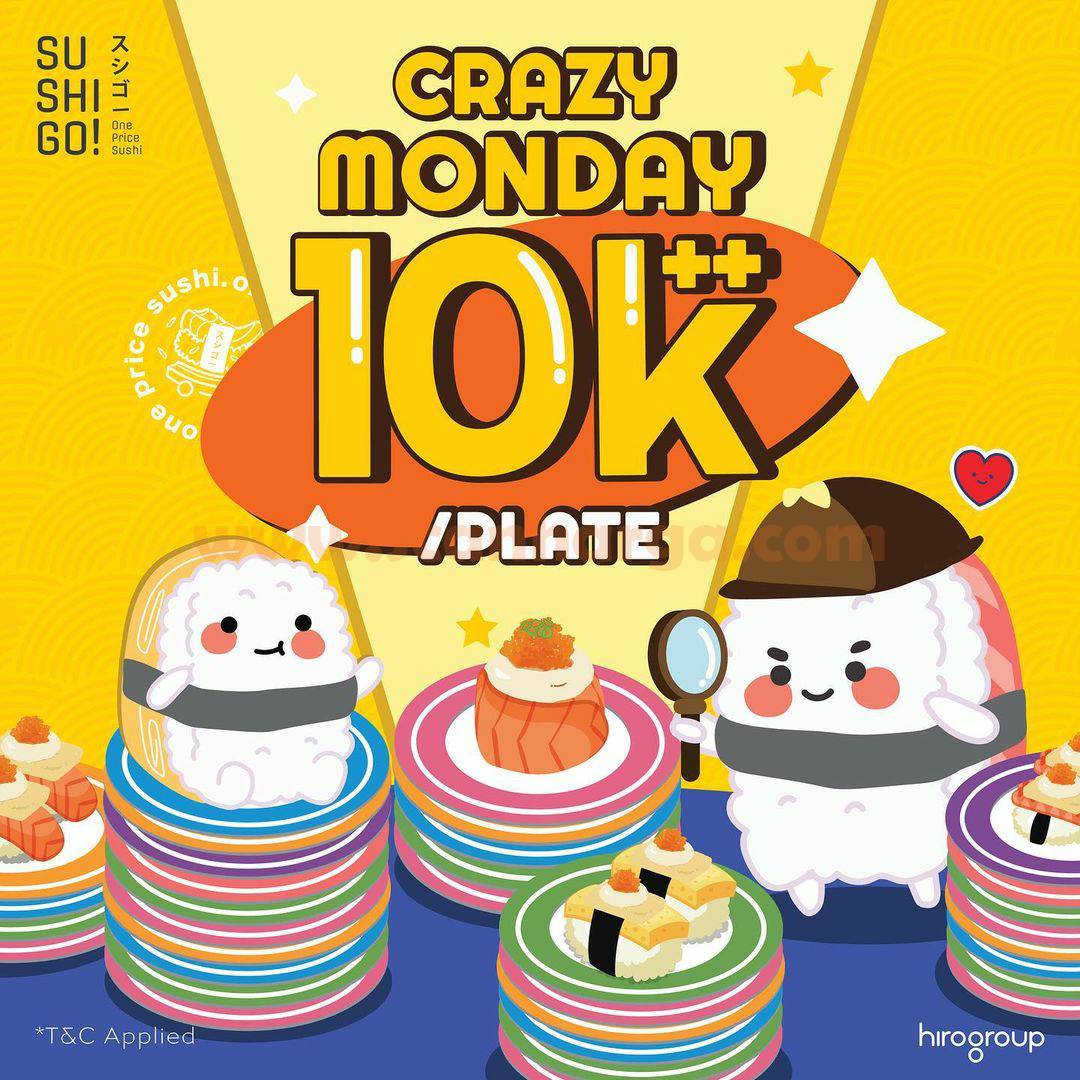 Promo SUSHI GO! CRAZY MONDAY - Semua Sushi Rp. 10K++ per Plate