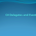 Presentation Slides/Lecture Notes Of C# Delegates And Events