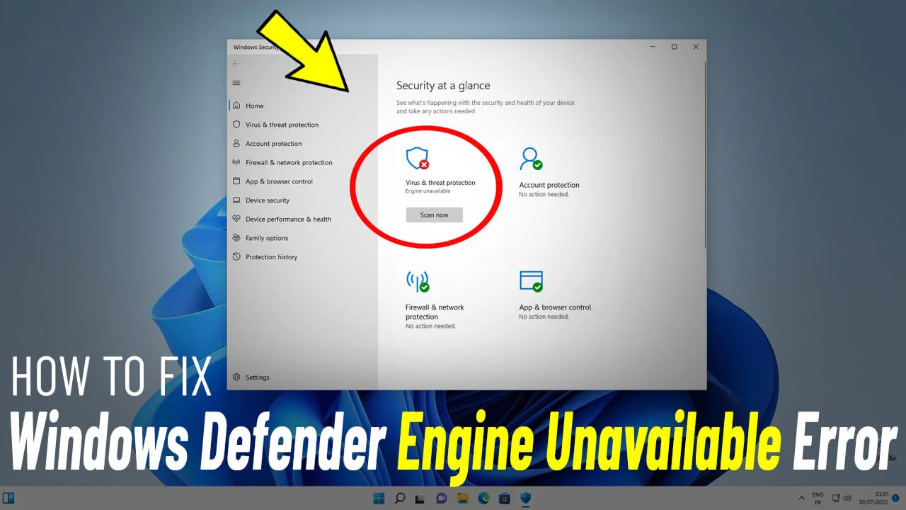 How To Fix Windows Defender Engine Unavailable Error In Windows 11/10