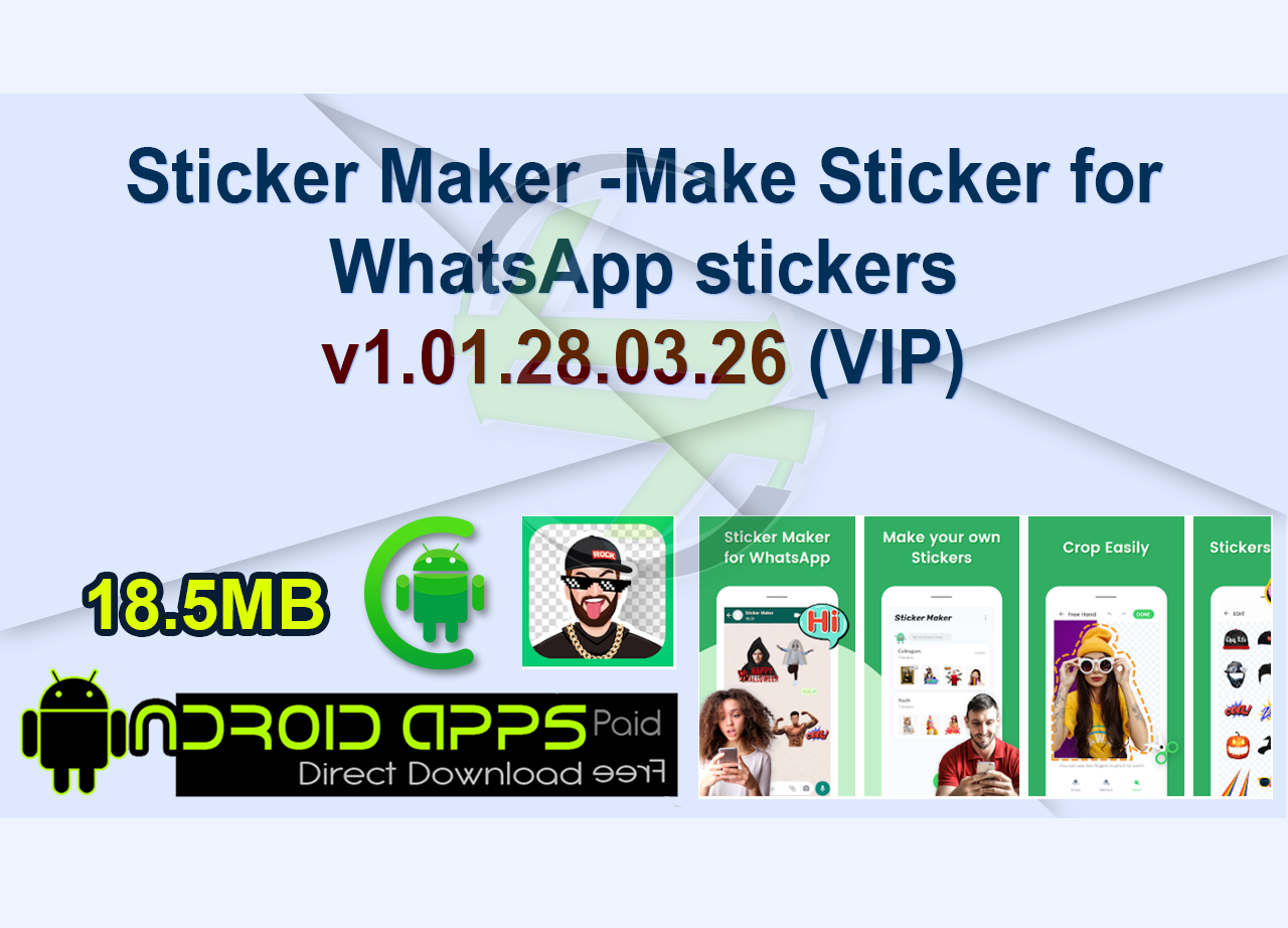 Sticker Maker -Make Sticker for WhatsApp stickers v1.01.28.03.26 (VIP)