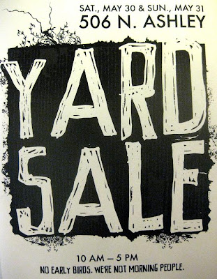 Yard sale at 506 N. Ashley St.