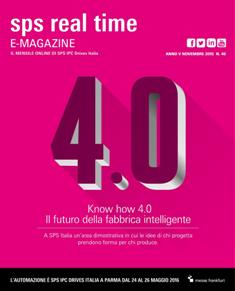 SPS Real-Time 46 - Novembre 2015 | TRUE PDF | Mensile | Professionisti | Automazione
SPS Real Time è il magazine che si propone di informare, in tempo reale, i protagonisti del mondo dell’Automazione Elettrica su sviluppi e aggiornamenti di SPS IPC Drives Italia, con lo scopo di lavorare insieme, coinvolgendo tutti gli operatori del sistema per creare un confronto costruttivo. 
Il nostro obiettivo: Una fiera di Innovazione e Soluzioni.