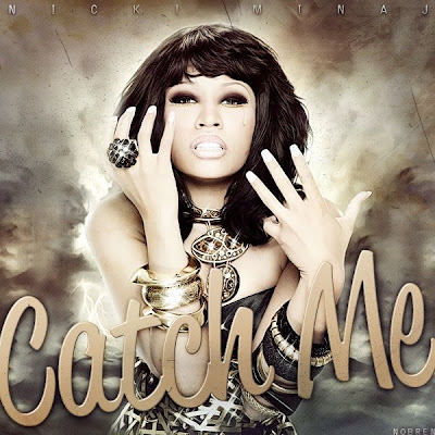 Nicki Minaj - Catch Me Lyrics