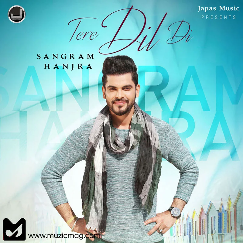 Tere Dil Di Lyrics - Sangram Hanjra | Nek Berang | 2018