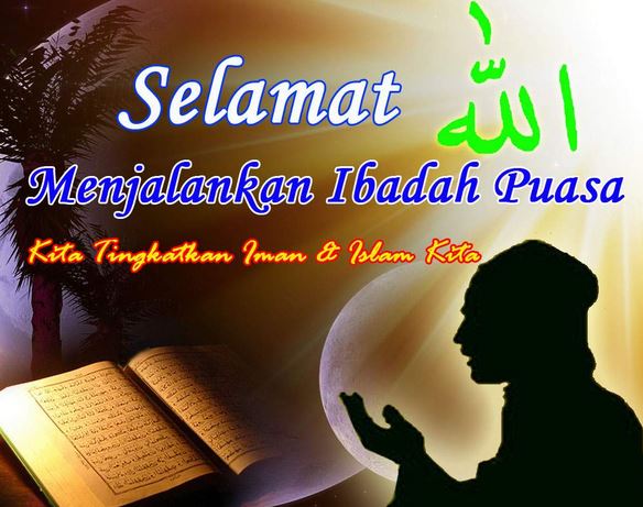 GAMBAR UCAPAN RAMADHAN Selamat Menunaikan Ibadah Puasa 