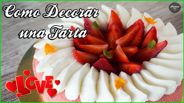 🍰¿Cómo DECORAR una TARTA? 🥇 [Paso a paso] 🔸 Capítulo 3