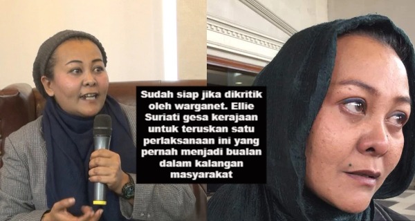 Sudah siap jika dikritik oleh warganet. Ellie Suriati gesa kerajaan untuk teruskan satu perlaksanaan ini yang pernah menjadi bualan dalam kalangan masyarakat