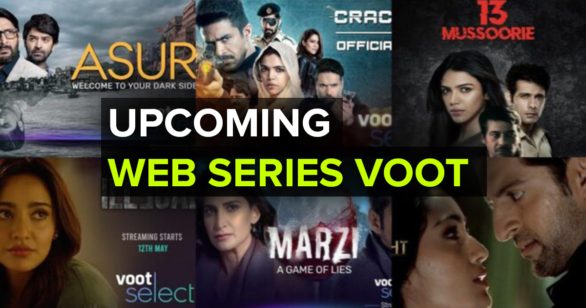 List of Upcoming Web Series on Voot in the 2022