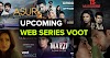 List of Upcoming Web Series on Voot in the 2022 I Voot New Web Series and Release Date