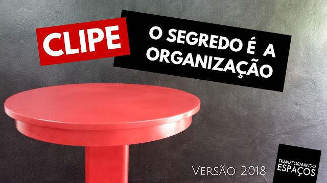 Clipe Musical de O segredo é a Organização versão 2018